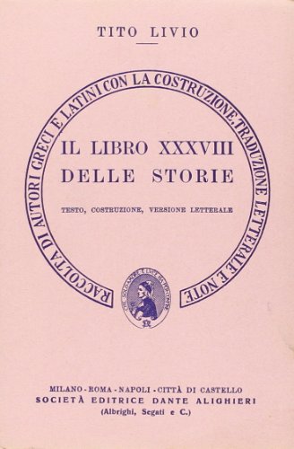 STORIA DI ROMA LIBRO 38, TRADUTTORE 0 (9788853421029) by Livio