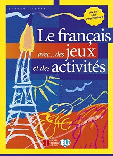 9788853600028: Le Francais avec... jeux et activites: Volume 2