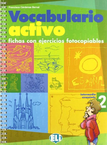 9788853601377: Vocabulario activo. Per la Scuola media (Vol. 2): Fichas con ejercicios fotocopiables Intermedio avanzado (Fotocopiabili)