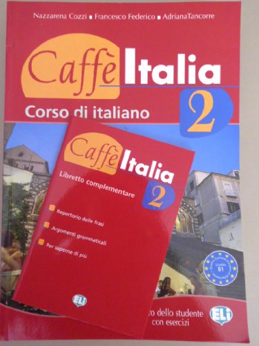 Stock image for Caffe Italia: Libro Dello Studente + Libretto 2 (Italian Edition) for sale by Better World Books