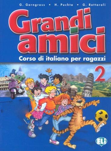 Imagen de archivo de Grandi Amici 2 - Libro Per Lo Studente, De Gerngross, Gunter. Hub Editorial, Tapa Blanda En Italiano, 2004 a la venta por Juanpebooks