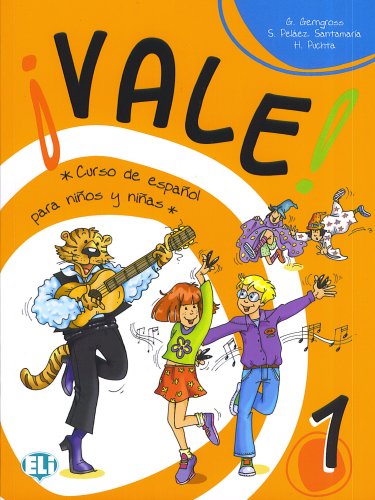 9788853601995: Vale! Libro dello studente. Per la Scuola elementare (Vol. 1): Curso de español para niños y niñas