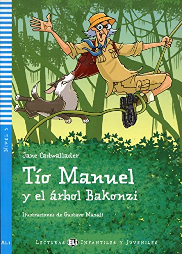 Imagen de archivo de Tio manuel y arbol bakonzi (+cd) a la venta por Iridium_Books