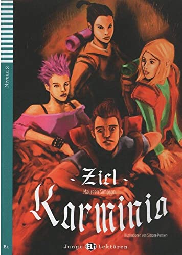 9788853605450: Teen ELI Readers - German: Ziel: Karminia: Ziel: Karminia + downloadable audio