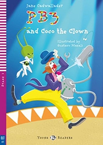 Beispielbild fr PB3 and Coco the Clown (Young Eli readers Stage 2 A1): PB3 and Coco the Clown + downloadable multimedia zum Verkauf von WorldofBooks