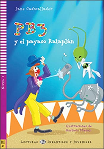 Beispielbild fr Young ELI Readers - Spanish: PB3 y el payaso Rataplan: PB3 y el payaso Rataplan + downloadable audio zum Verkauf von WorldofBooks