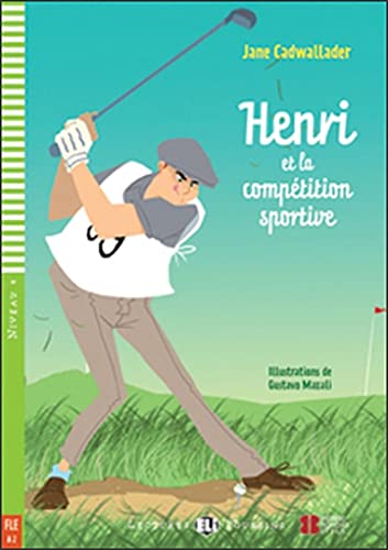 Imagen de archivo de Henri et la competition sportive + CD a la venta por GF Books, Inc.