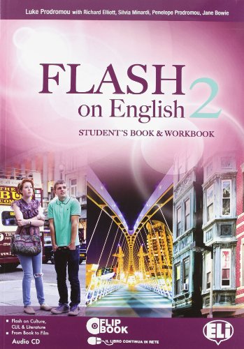9788853607041: Flash on english. Student's book-Workbook. Per le Scuole superiori. Con CD Audio. Con espansione online (Vol. 2)