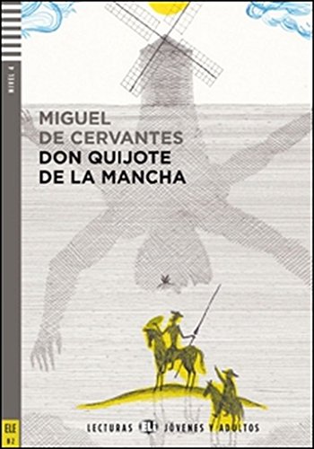 9788853613004: El Ingenioso hidalgo don Quixote de la Mancha. Avec expansion en ligne [En Espagnole]