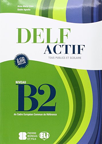 9788853613073: Delf actif. B2. Adultes. Per la Scuola media. Con File audio per il download: Livre B2 + CD audio (2)