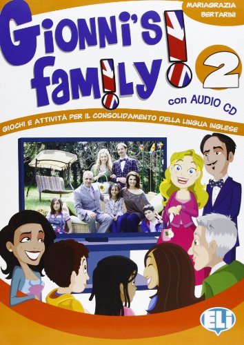 9788853613509: Gionni's family. Per la Scuola elementare. Con File audio per il download (Vol. 2) (Libri per le vacanze)