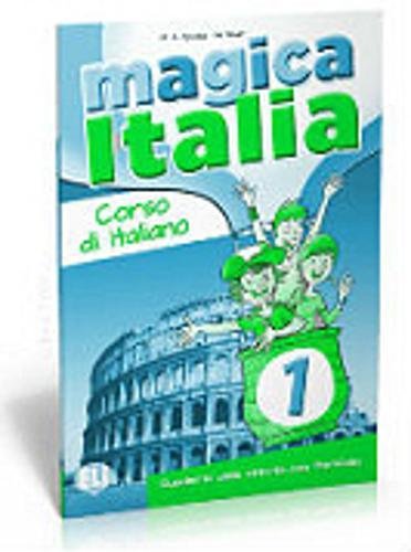 9788853614841: Magica Italia. Quaderno operativo: Libro degli esercizi 1: Vol. 1