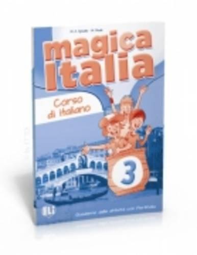 9788853614940: Magica Italia 3: Libro degli esercizi