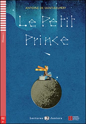 Beispielbild fr Teen ELI Readers - French: Le petit prince: Le petit prince + downloadable audio zum Verkauf von WorldofBooks