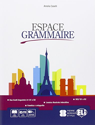 Imagen de archivo de Espace grammaire. Per le Scuole superiori. Con e-book. Con espansione online a la venta por Buchpark
