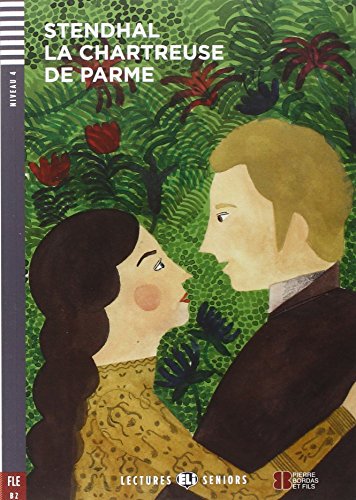 9788853621146: La Chartreuse de Parme: La Chartreuse de Parme + downloadable audio