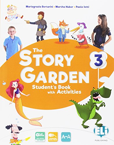9788853623881: The story garden. Per la Scuola elementare. Con e-book. Con espansione online [Lingua inglese]: Vol. 3