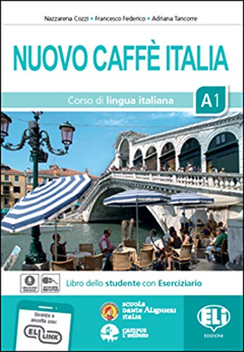 Stock image for Nuovo Caffe Italia: Libro dello studente con Eserciziario + CD A1 for sale by WorldofBooks