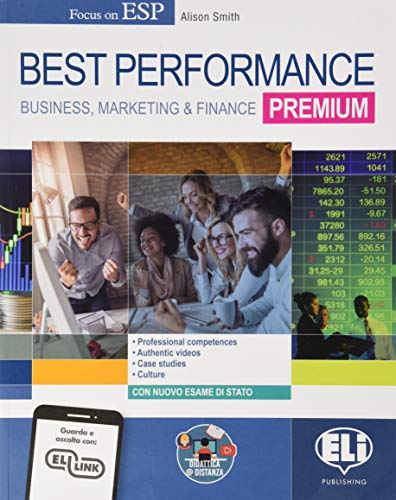 9788853629616: Best performance premium. Business, marketing & finance. Per il triennio degli Ist. tecnici settore economico indirizzo amministrazione, finanza e marketing. Con e-book. Con espansione online
