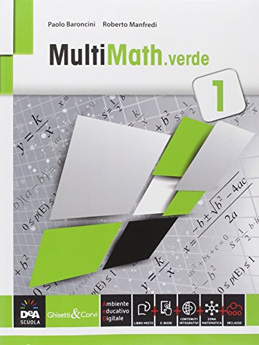 Imagen de archivo de Multimath verde. Per le Scuole superiori. Con e-book. Con espansione online (Vol. 1) a la venta por medimops