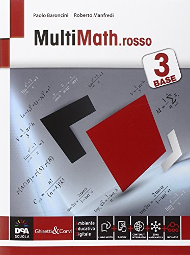 Imagen de archivo de Multimath rosso. Livello base. Per le Scuole superiori. Con e-book. Con espansione online (Vol. 3) a la venta por medimops