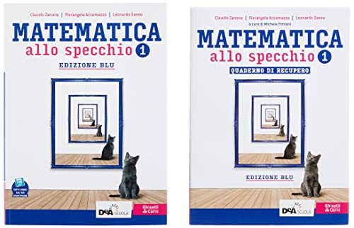 Beispielbild fr Matematica allo specchio. Ediz. blu. Con Quaderno di recupero. Per il biennio del Liceo scientifico. Con e-book. Con espansione online (Vol. 1) zum Verkauf von medimops