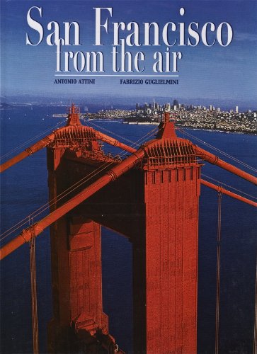 Stock image for San Francisco from the Air for sale by Better World Books