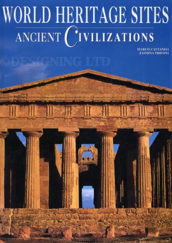 Stock image for World Heritage Sites: Ancient Civilizations (UNESCO World Heritage Sites, 3) for sale by Better World Books