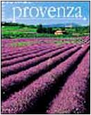 Stock image for Provenza for sale by libreriauniversitaria.it