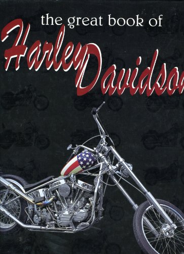 Beispielbild fr The Great Book of Harley Davidson zum Verkauf von SecondSale