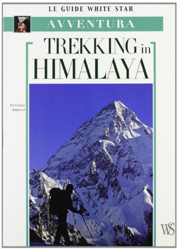 Trekking in Himalaya - Stefano Ardito