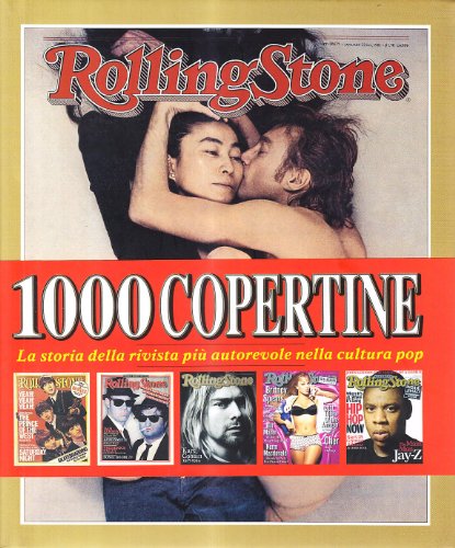 Rolling Stone. 1000 copertine (9788854005914) by Wenner, Jann S.