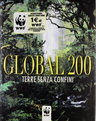 Global 200. Terre senza confini (9788854006850) by Simona Giordano