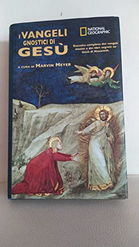 I vangeli gnostici di GesÃ¹ (9788854007253) by Marvin W. Meyer