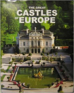 Stock image for The Great Castles Of Europe for sale by ThriftBooks-Atlanta
