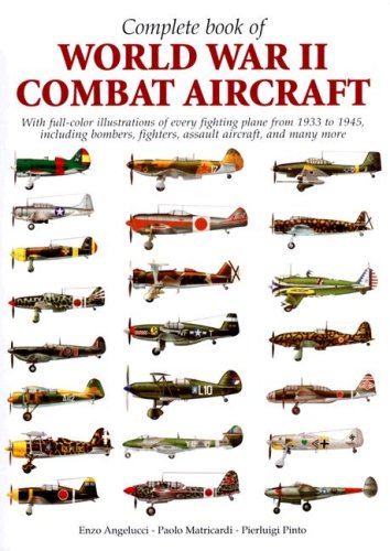 Beispielbild fr Complete Book of World War II Combat Aircraft zum Verkauf von R Bookmark