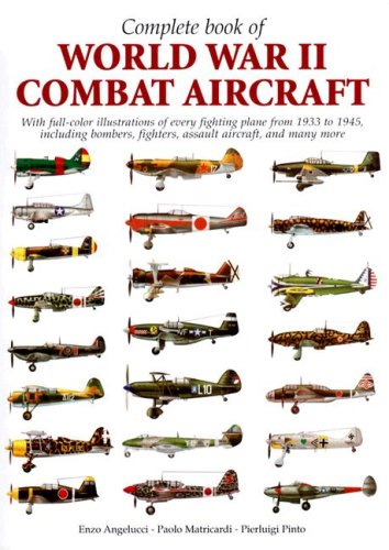 Imagen de archivo de Complete Book of World War II Combat Aircraft a la venta por R Bookmark