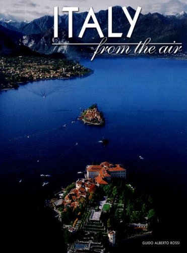 Beispielbild fr Italy from the Air zum Verkauf von Better World Books