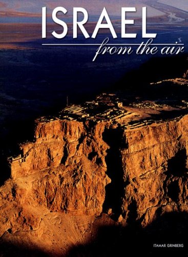 Stock image for Israel from the Air for sale by ThriftBooks-Dallas