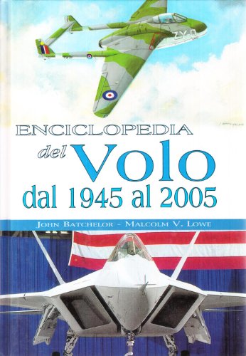 9788854009073: Enciclopedia del volo dal 1945 al 2005