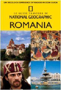 9788854009240: Romania (Le guide traveler di National Geographic)