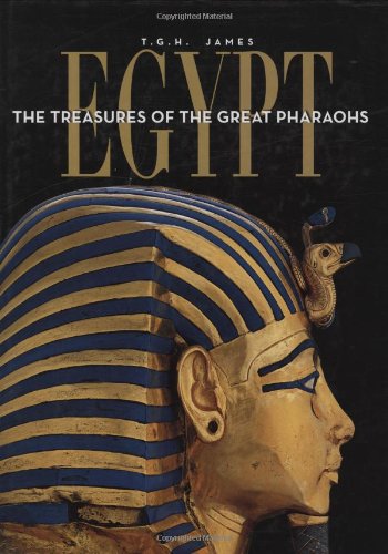 Stock image for Egypt : The Treasures of the Great Pharaohs for sale by SecondSale