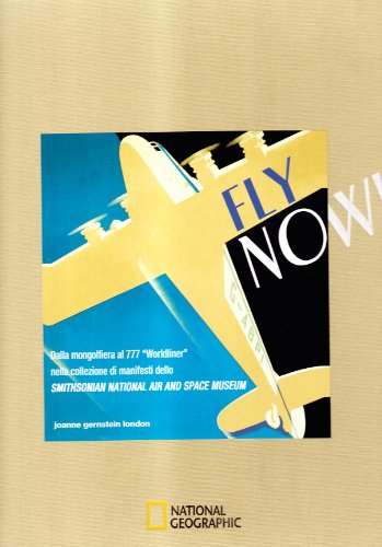 9788854009899: Fly now! Ediz. illustrata (I grandi libri di National Geographic)