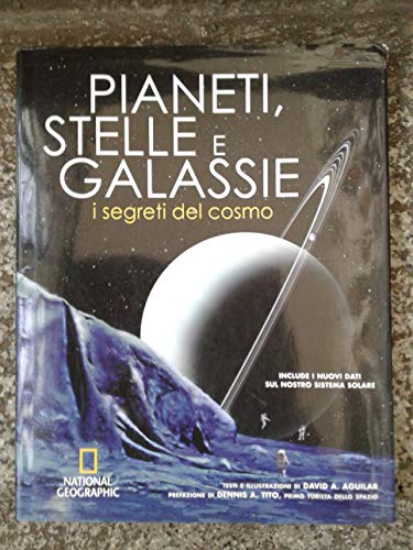 Stock image for Pianeti, stelle e galassie. I segreti del cosmo for sale by medimops