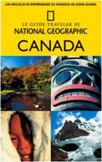 9788854011267: Canada (Guide traveler. National Geographic)