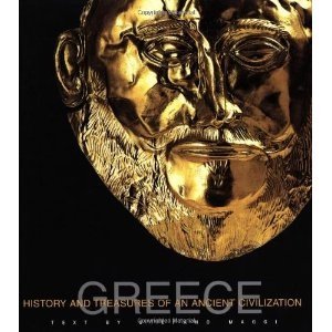 Beispielbild fr Greece: History And Treasures Of An Ancient Civilization zum Verkauf von ThriftBooks-Dallas