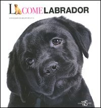 L come labrador (9788854015173) by Unknown Author