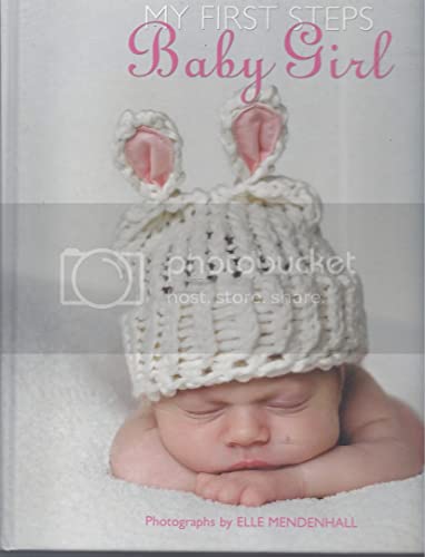 Stock image for My First Steps Baby Girl for sale by Solomon's Mine Books