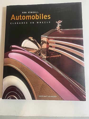 Beispielbild fr Automobiles Elegance On Wheels zum Verkauf von Willis Monie-Books, ABAA