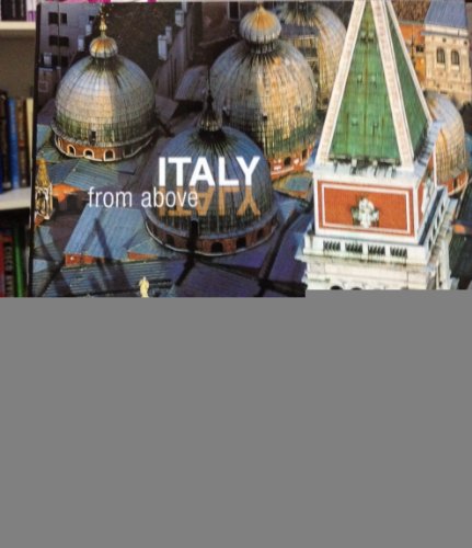 Stock image for Italy From Above for sale by ThriftBooks-Atlanta